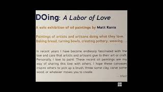 Doing A Labor Of Love Exhibit By Artist, Matt Kania At Zeitgeist Arts