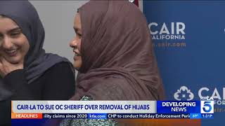 CAIR-LA Sues Over Forced Removal of Two Women’s Hijabs