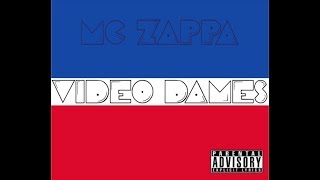 Watch Mc Zappa Video Dames video