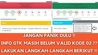 INFO GTK MASIH BELUM VALID KODE 02 ❓ LAKUKAN LANGKAH - LANGKAH BERIKUT❗