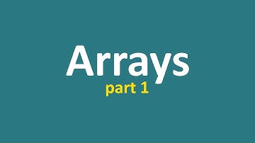 Lecture 16 - Arrays (part 1)