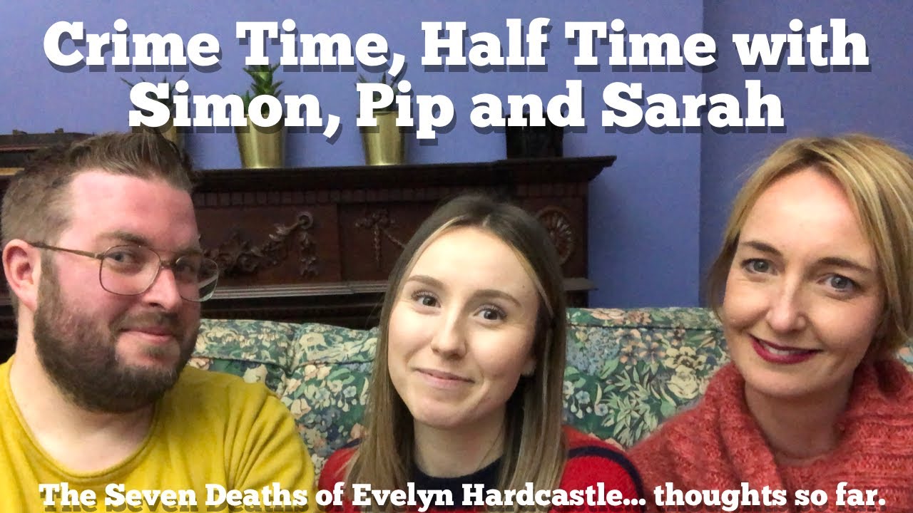 Pip Simon Crime Time, Half Time | With Simon, Pip & Sarah | 2019 - YouTube
