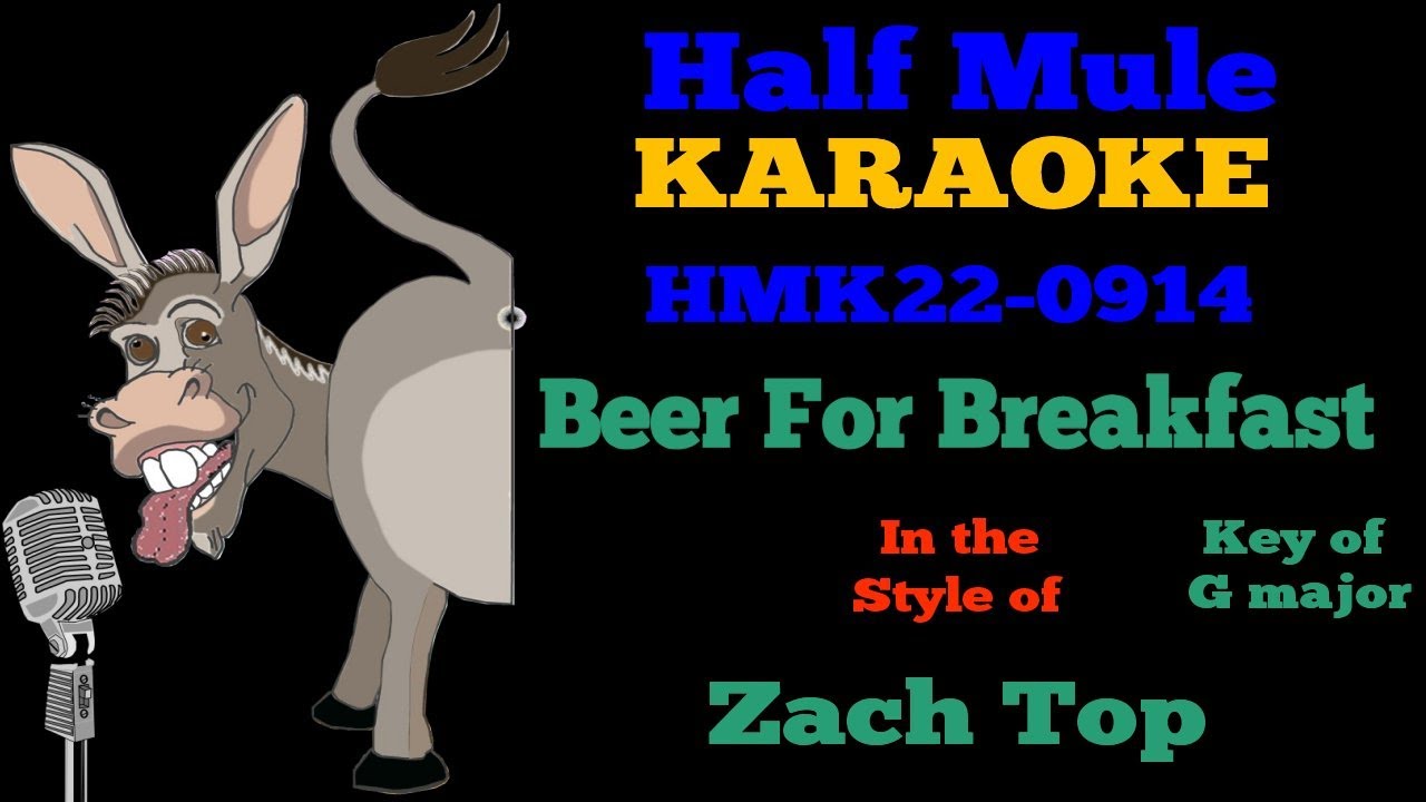 Zach Top - Beer For Breakfast (KARAOKE) HMK24 0914 Zach Top - Beer For Breakfast (KARAOKE) HMK24 0914