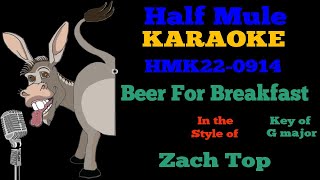 Zach Top - Beer For Breakfast (KARAOKE) HMK24 0914