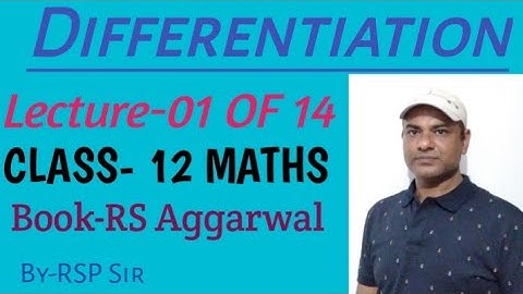 RS Aggarwal Maths Class-12 Differentiation
