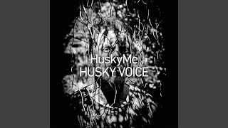 Video-Miniaturansicht von „HuskyMe - Husky Voice“