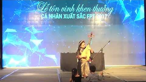 Giảng viên ĐH FPT biểu diễn nhạc cụ dân tộc