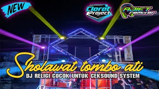Download Lagu DJ RELIGI TOMBO ATI || CEKSOUND SYSTEM || BY CLERET PROJECT [J.P.C] MP3