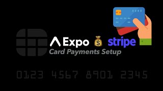 Expo And Stripe | Handling Card Payments | React Native