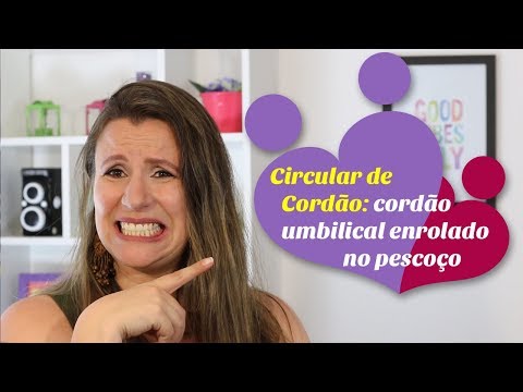 Vídeo: O que é um cordão nucal?