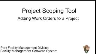 FMSS Video Job Aid - PST -  Adding Work Orders to a Project