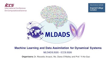 MLDADS 2020 - Machine Learning and Data Assimilation for Dynamical Systems