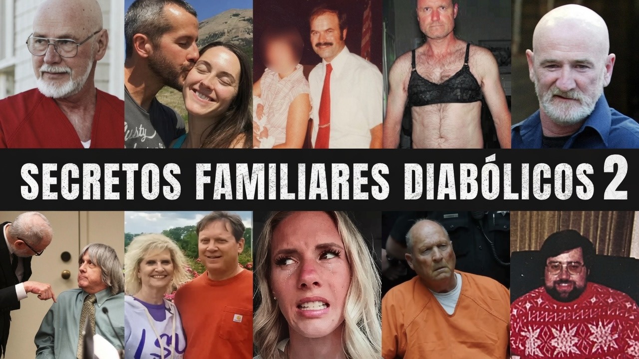 10 Secretos Familiares Ocultos: Casos Reales Que Estremecieron Al Mundo Durante Años