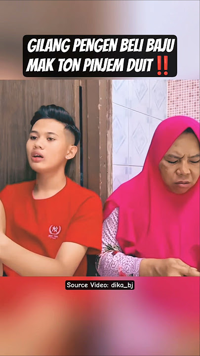 GILANG PENGEN BELI BAJU BARU‼️ #mamalela #mamalelateam #dikabj #viral #trending #shorts