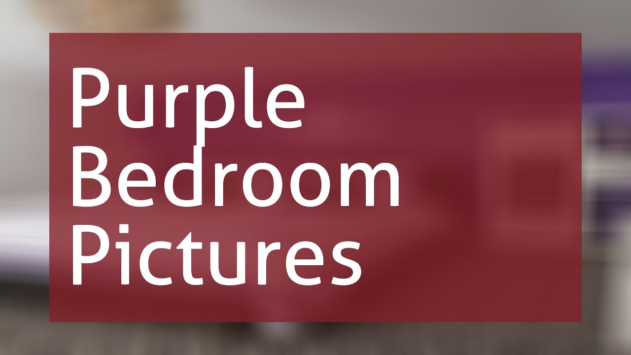 Purple Bedroom Pictures
