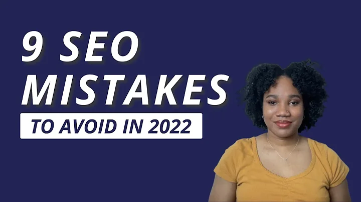 9 SEO Mistakes to Avoid 2022 (And How to Fix Them)