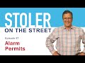 Stoler on the Street - Alarm Permits