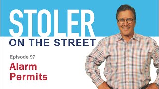 Stoler on the Street - Alarm Permits