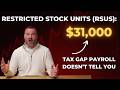 Restricted Stock Units (RSUs): The $31,000 Tax Gap Your Payroll Won't Tell You About
