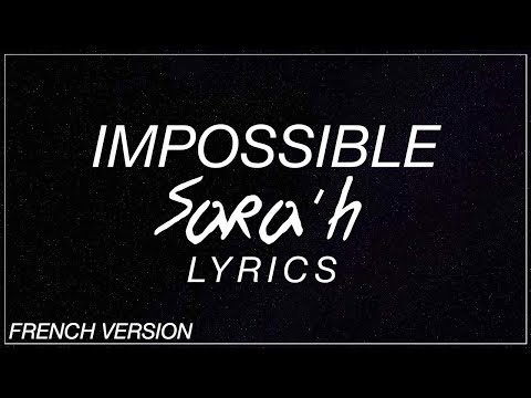 Impossible (French version) -  Sara'h Lyrics/Paroles (James Arthur/Shontelle Cover)