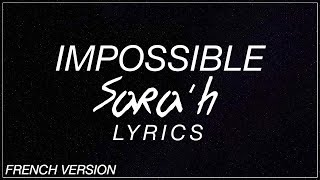 Miniatura de vídeo de "Impossible (French version) -  Sara'h Lyrics/Paroles (James Arthur/Shontelle Cover)"