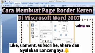Cara Membuat Page Border Keren di Microsoft Word 2007 || Yahya AR