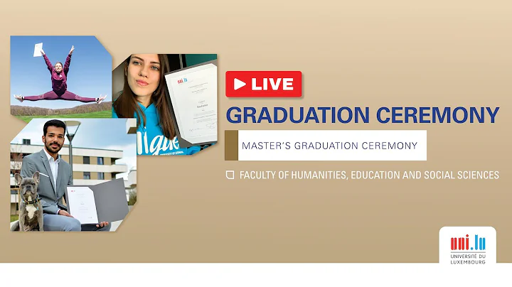 uni.lu 2021 Master's Graduation Ceremony - Faculty of Humanities, Education and Social Sciences
