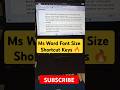 Ms Word Font Size Shortcuts Keys #msword #ytshort #fonts #size#microsoftoffice #tips #tricks#ytshort