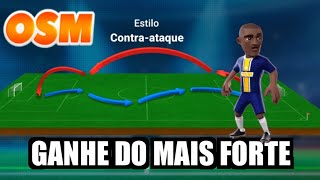 COMO VENCER TIMES MAIS FORTES NO OSM 2023 I MELHOR Tática OSM 523🔥