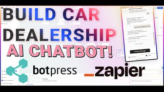 How to Build an AI Chatbot for a Car Dealership for $3000 LIVE [Botpress + Zapier Automation]