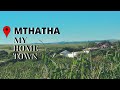 This is where I come from ll Mthatha Vlog