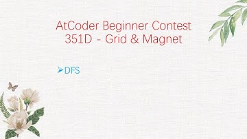 AtCoder Beginner Contest 351D #讲解