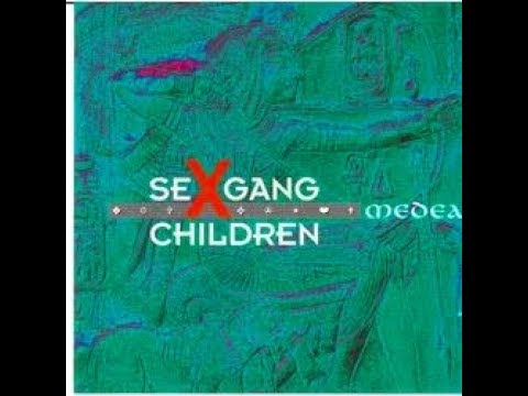 Sex Gang Children - Giaconda Smile