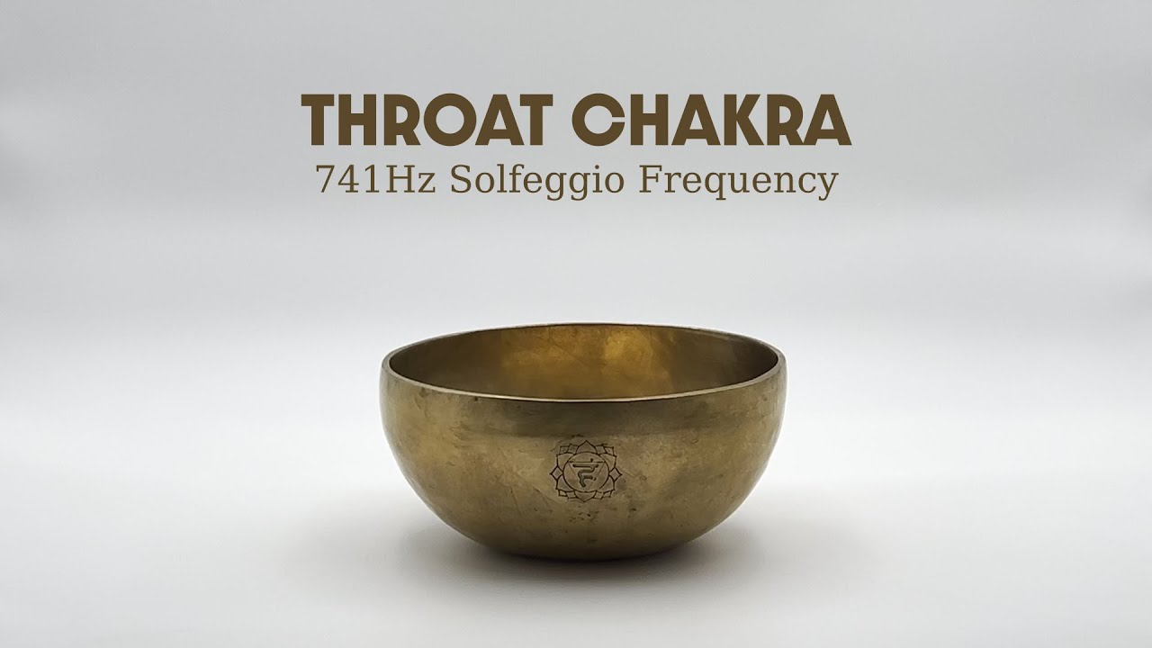 741Hz Solfeggio Tibetan Singing Bowl for Throat Chakra | Sound Demo ...