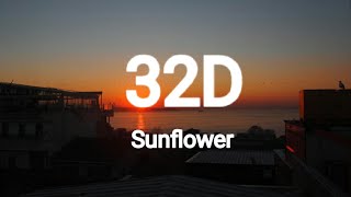 Post Malone, Swae Lee - Sunflower (32D AUDIO)| Not 16D and 8D