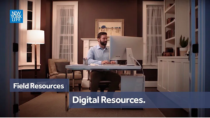 Digital Resources | Field Resources | New York Life