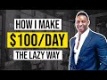 ($100/day+) Laziest Way to Make Money Online For Beginners (TRY Now)