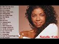 Best of natalie cole   natalie cole greatest hits 2019