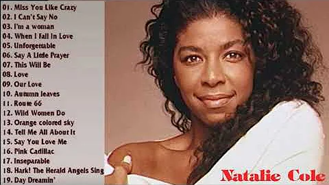 Best Of Natalie Cole  - Natalie Cole Greatest Hits...