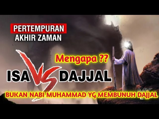 KENAPA BUKAN NABI MUHAMMAD YG MEMBUNUH DAJJAL class=