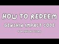 genshin impact how to redeem codes on iphone