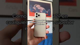 Cómo instalar iOS 27 en 2 minutos!! #ios27 #iphone #iphoneupdate #actualización