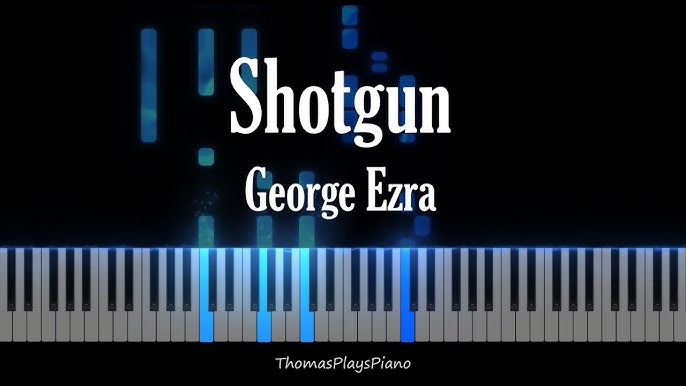 Shotgun - George Ezra - Easy Piano Sheet music for Piano (Solo
