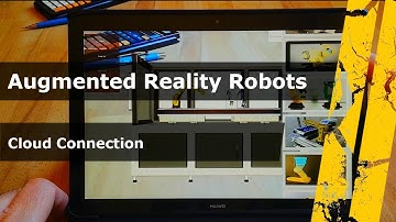 Augmented Reality Robot Project - Cloud Connection