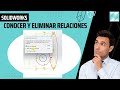 10) CONOCER Y ELIMINAR LAS RELACIONES EXISTENTES || TUTORIAL DE SOLIDWORKS 💯🔥