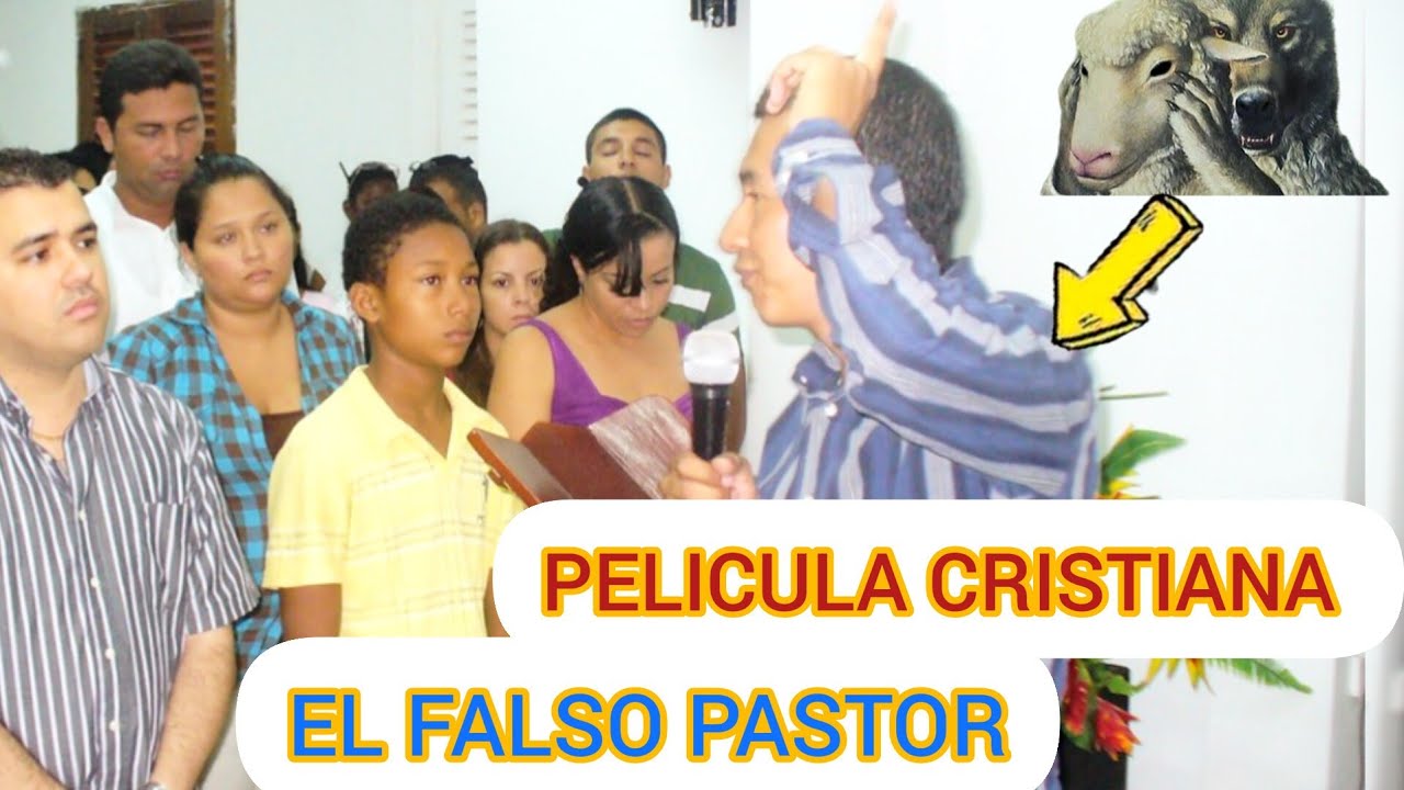 PELICULA CRISTIANA EL FALSO PASTOR COMPLETA EN ESPAÑOL 2024