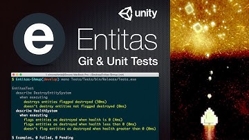 Entitas ECS Unity Tutorial - Git & Unit Tests