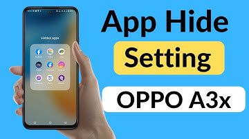How to hide app in oppo a3x 5g  oppo a3x 5g me app kaise chupaye | app hide setting oppo a3x 5g