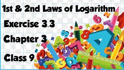 Laws of Logarithm || 9th Class Math || Chapter 3 || Exercise 3.3 || Part 1