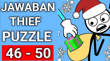 Thief puzzle level 46 -50 answer || thief puzzle all levels solution